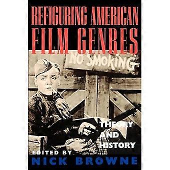 Refigurer les genres cinématographiques américains : théorie et histoire