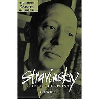 Stravinsky: Vårens ritual (Cambridge Music Handbooks) (Cambridge Music Handbooks)