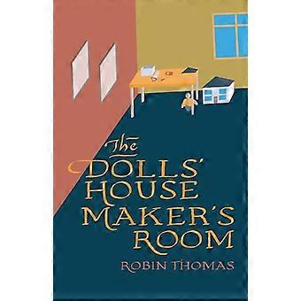 The Dolls House Makers Room