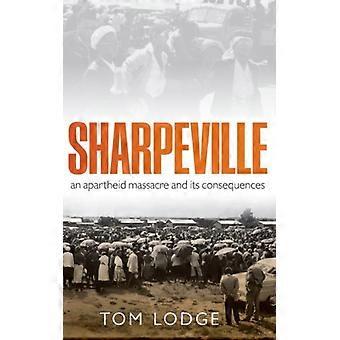 Sharpeville - Tom Lodge - Capa dura - Livro em inglês - História