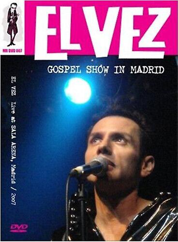 El Vez Gospel Show في مدريد دي في دي (2008) cert E - المنطقة 2
