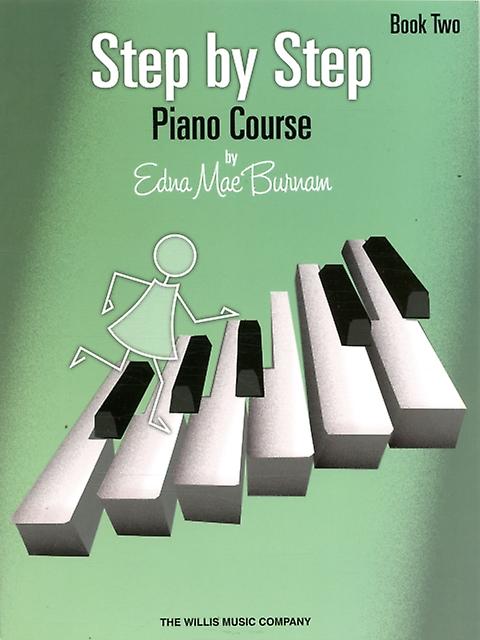 Step By Step Piano Course  Book 2 by Edna Mae Burnam Book Book