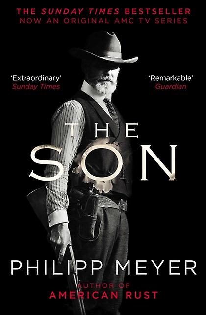 The Son - Philipp Meyer - Paperback - English Book - Generational sagas