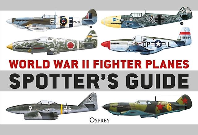 World War Ii Fighter Planes Spotters Guide by Tony Holmes Paperback Book