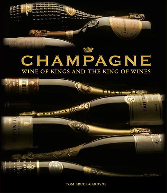 Champagne by Tom BruceGardyne Hardback Book