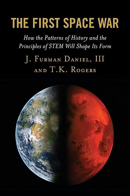 The First Space War by T.K. Rogers Paperback Book