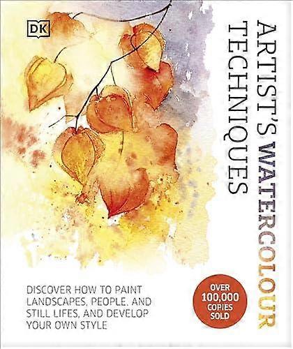 Artists Watercolour Techniques by DK Hardback Book