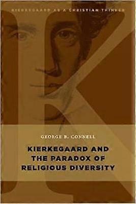 Kierkegaard en de Paradox van religieuze diversiteit
