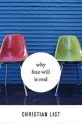 Why Free Will Is Real