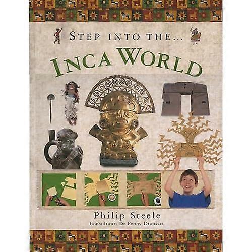 Step Into the Inca World