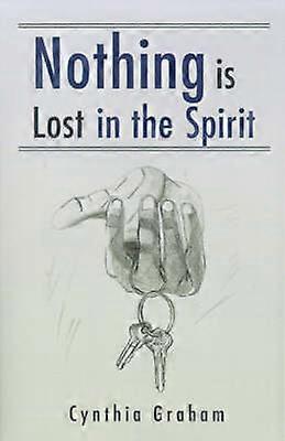 Nothing is Lost in the Spirit