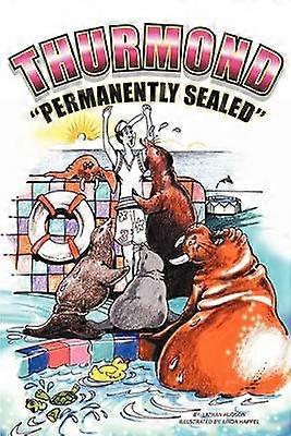 iThurmondi iPermanently Sealedi