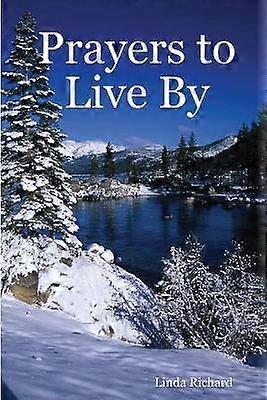 Prayers to Live by: