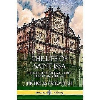 The Life of Saint Issa