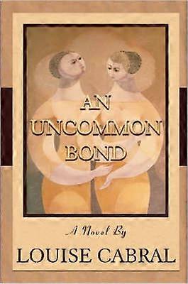 An Uncommon Bond