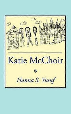 Katie McChoir