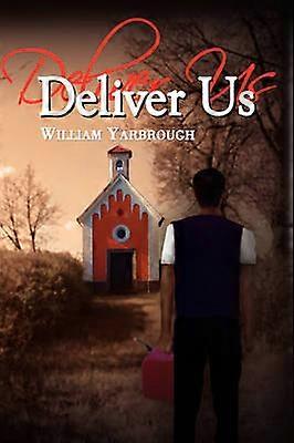 Deliver Us