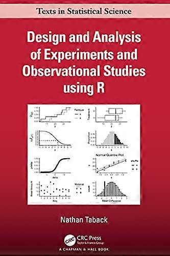 Design and Analysis of Experiments and Observational Studies using R