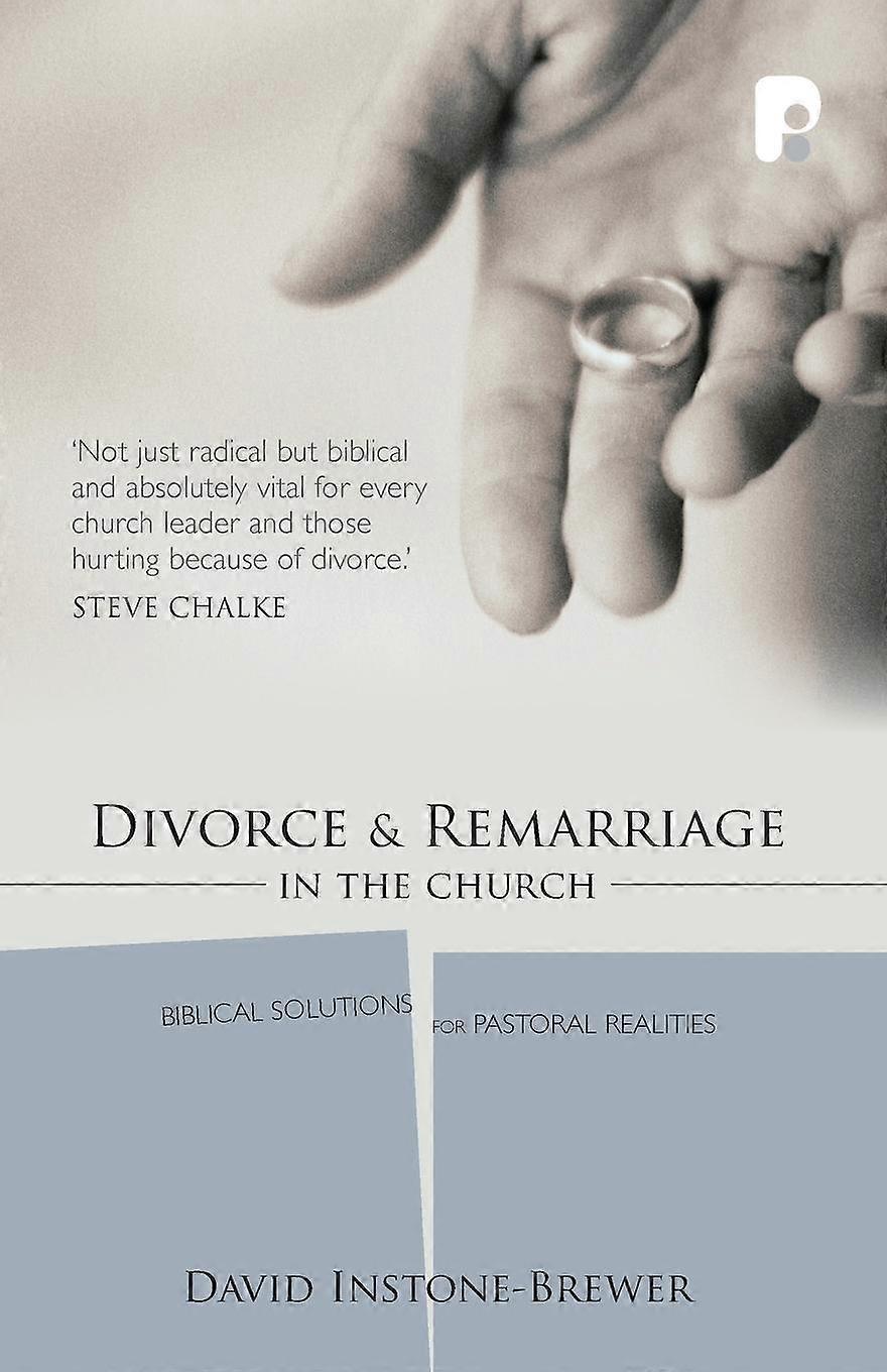 Divorce And Remarriage In The Church by David InstoneBrewer Paperback Book