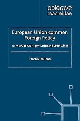 European Union Common Foreign Policy