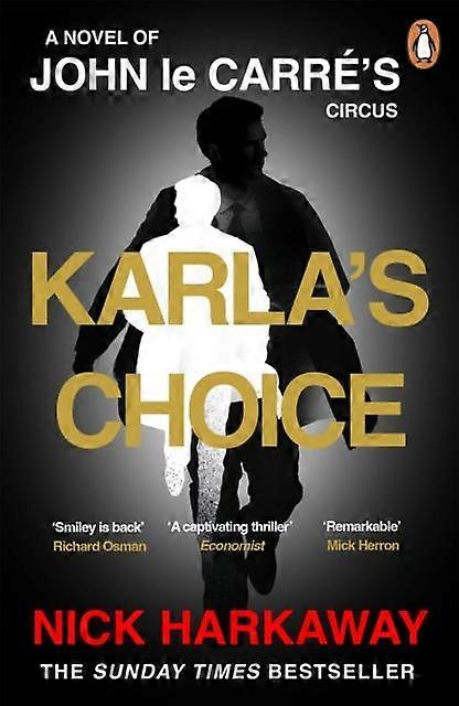 Karlas Choice by John le Carre Paperback