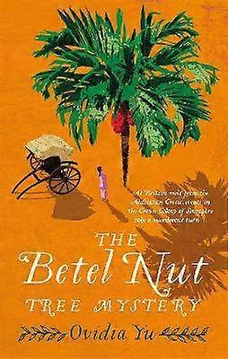 The Betel Nut Tree Mystery
