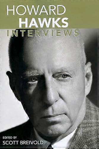 Howard Hawks: Interviews