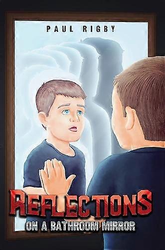 Reflections On A Bathroom Mirror - Paul Rigby