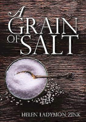 A Grain of Salt
