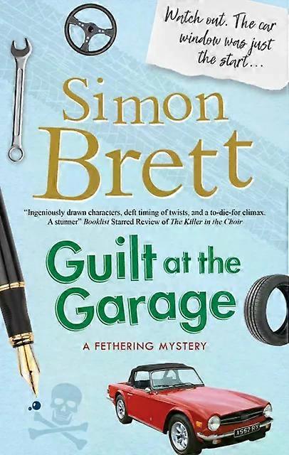 Guilt At The Garage - Simon Brett