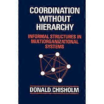 Coordination, sans hiérarchie