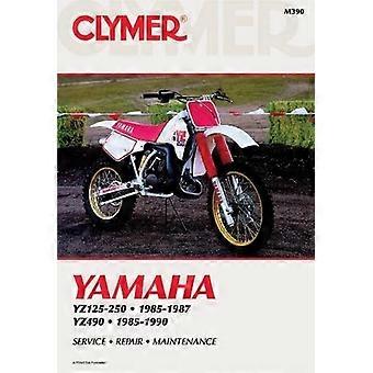 Yamaha YZ125-250, 1985-90: Clymer Werkstatthandbuch (Clymer Motorrad Reparatur)