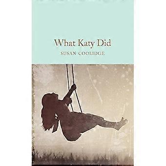 Was Katy hat (Macmillan Sammler Bibliothek)