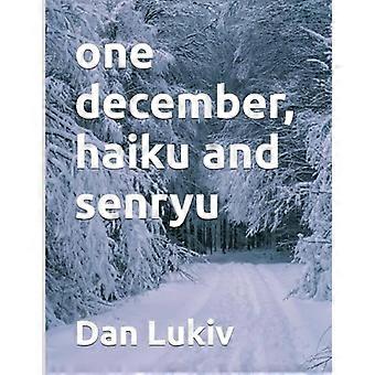 En december, Haiku og Senryu