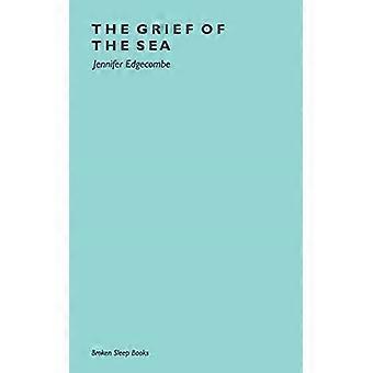 The Grief of The Sea