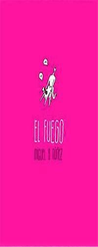 El fuego