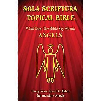 Sola Scriptura Topikale bibler: Engle