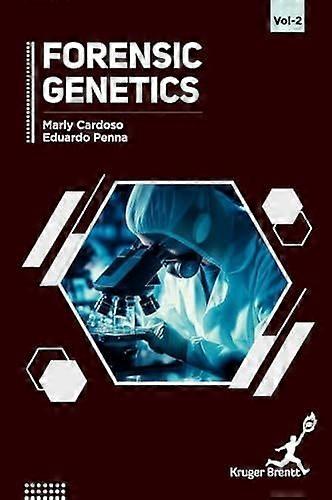 Forensic genetics vol 2