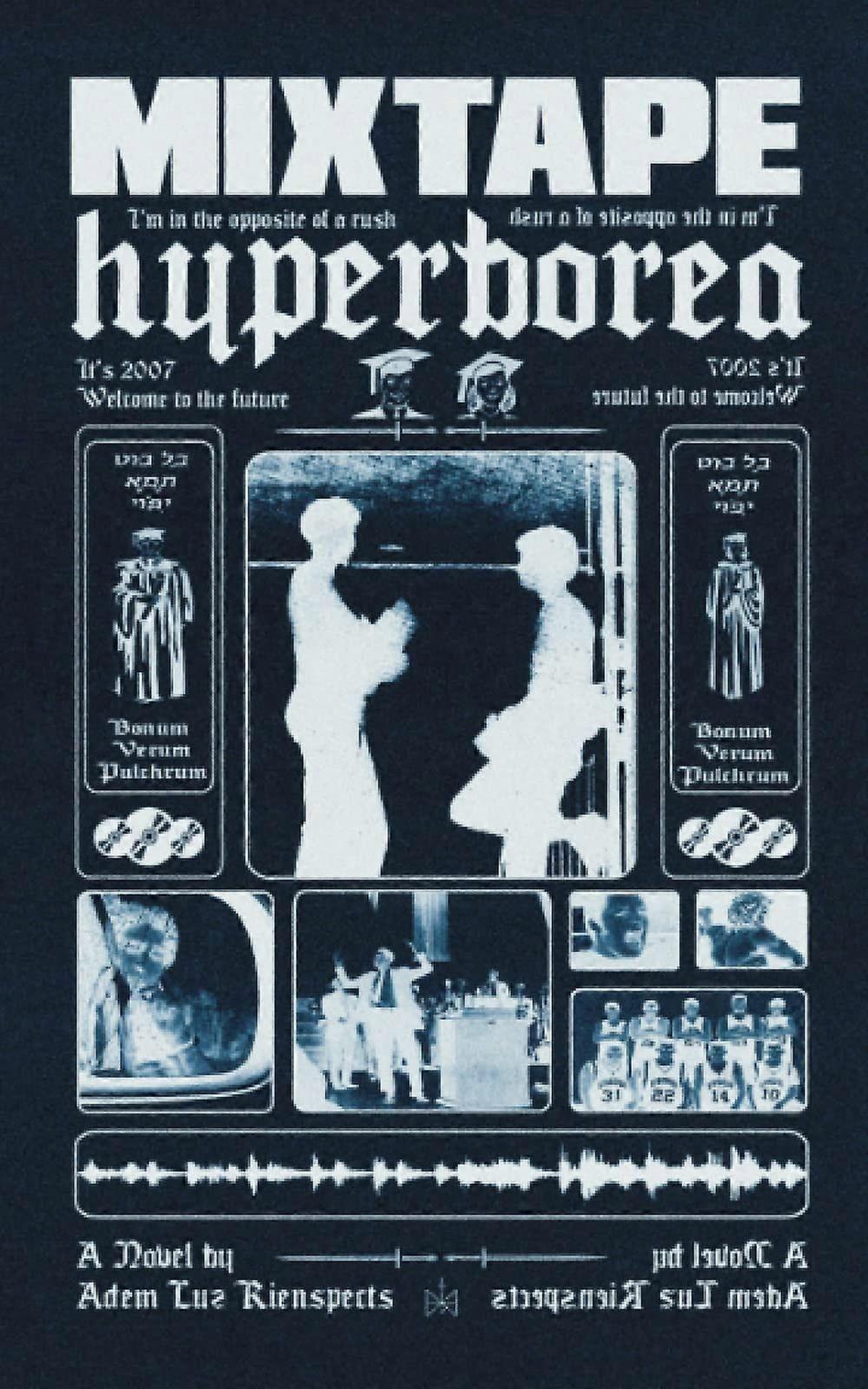 Mixtape hyperborea