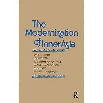 A Modernização da Ásia Interior - Cyril E. Black - Livro de bolso - Inglês - História