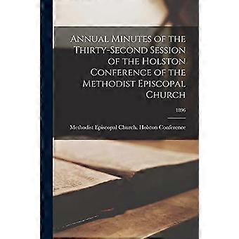 Annual Minutes Of The Thirty-second Session Of The Holston Conference Of The Met - Creative Media Partners LLC - Paperback - en Book