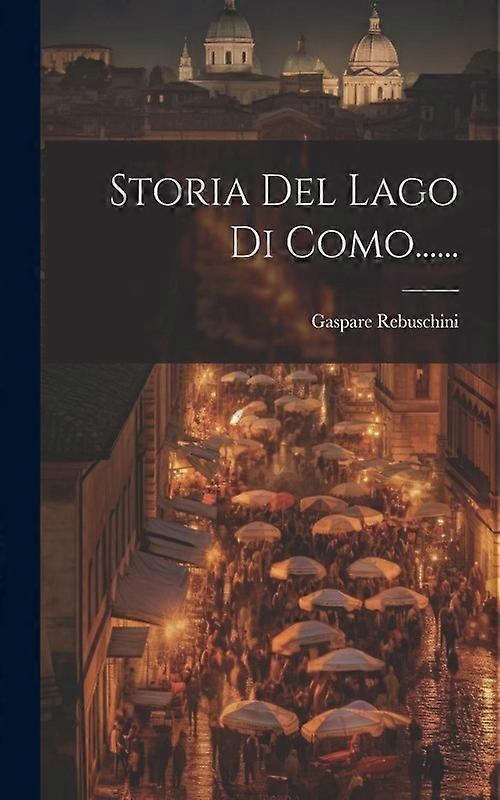 Storia Del Lago Di Como
