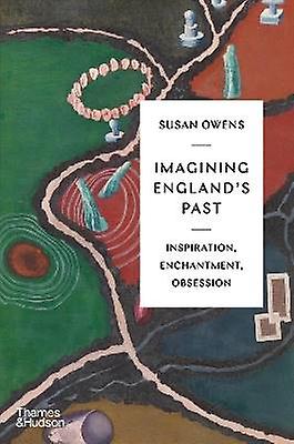 Imagining England's Past