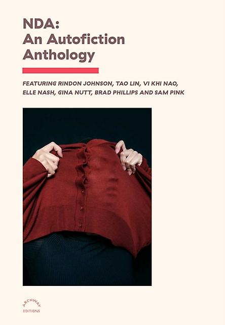Nda An Autofiction Anthology - Various - Anthologies (non-poetry) powerHouse Books,U.S (Paperback)