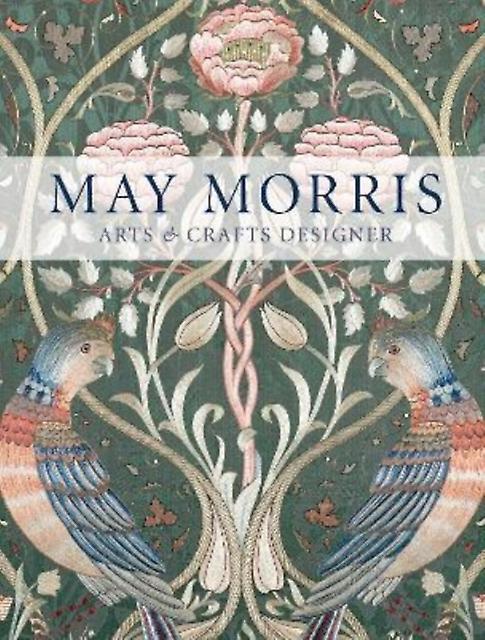 May Morris by Hanne Faurby Paperback