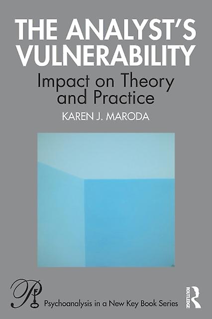 The Analysts Vulnerability by Karen J. Maroda Paperback
