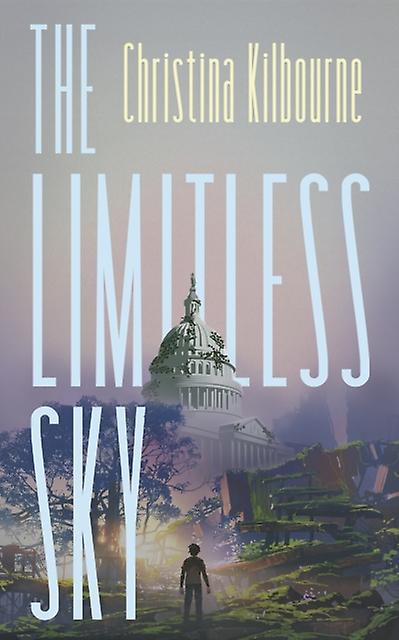 The Limitless Sky by Christina Kilbourne Paperback