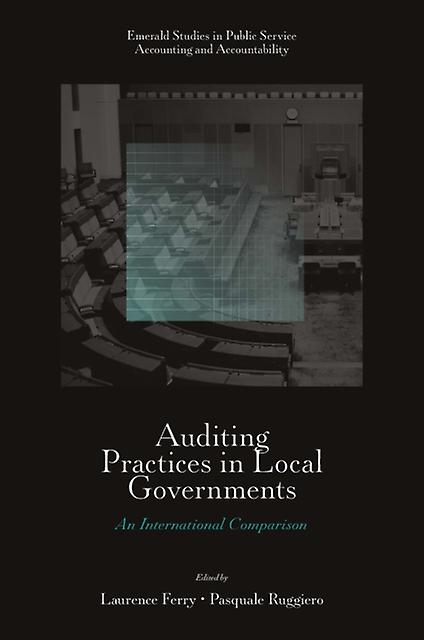 Auditing Practices In Local Governments - Emerald Publishing Ltd
