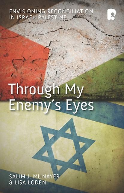 Through My Enemys Eyes by Lisa Loden Paperback Book