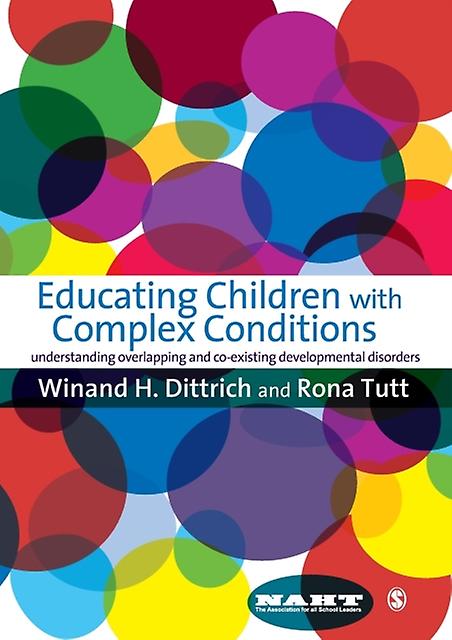 Educating Children With Complex Conditions by Rona Tutt Paperback